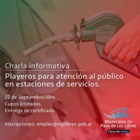 LIBRES:  22 de septiembre, charla informativa de "Playeros para atención al público de estaciones de servicios".